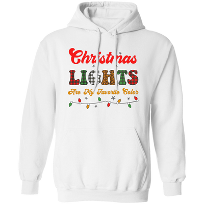 Christmas Lights Are My Favorite Color, Caro Xmas Pullover Hoodie