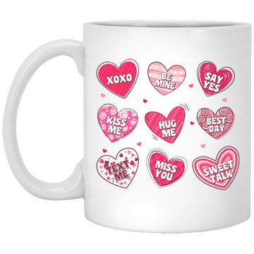 Be Mine, Kiss Me, Best Dad, Miss You, Sweet Talk, Say Yes White Mug