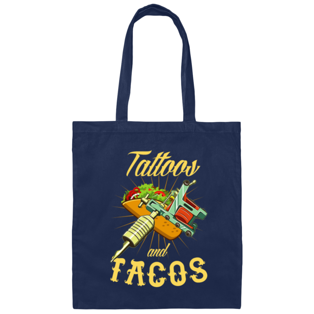 Funny Tattoo Gify, Funny Tattoos and Taco Canvas Tote Bag