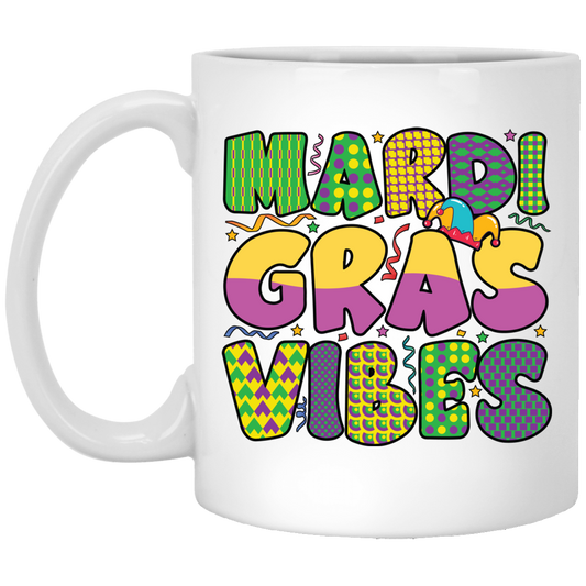 Mardi Gras Vibes, Mardi Gras Festival, Mardi Gras Day White Mug