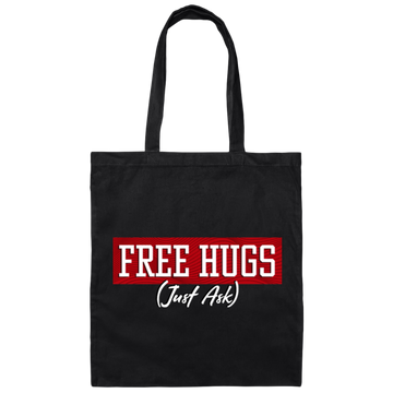 Free Hugs, Just Ask, Please Free Hugs, Love Hug, Best Hugs, Skinship Canvas Tote Bag