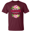 Best Sisters, Only The Best Sisters, Sisters Aunt Gift, Flower Lover Gift Unisex T-Shirt