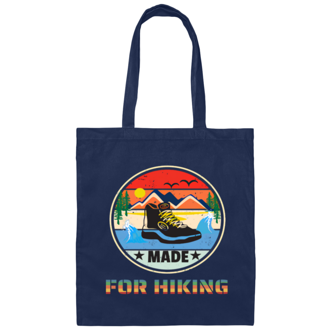 Its Hiking, Time Made For Hiking, Gift For Hiking Lover Vintage Style Canvas Tote Bag