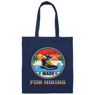 Its Hiking, Time Made For Hiking, Gift For Hiking Lover Vintage Style Canvas Tote Bag