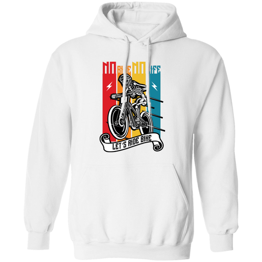 No Bike No Life, Let's Ride Bike, Retro Bike, Motorcycle Vintage Pullover Hoodie