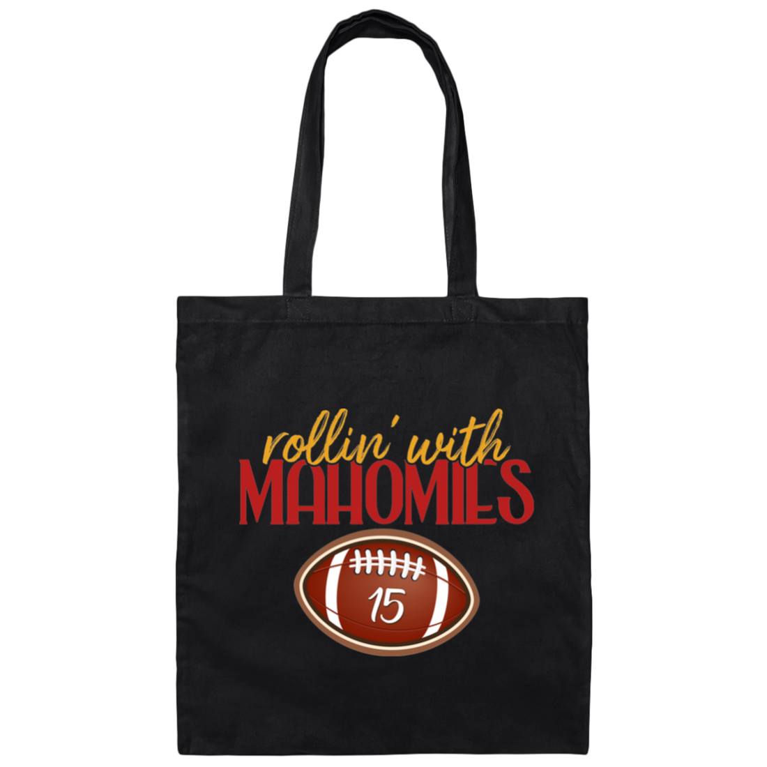 Rollin With Mahomies, Love Rugby Sport, My Love Is Mahomies Canvas Tote Bag