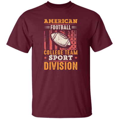 American Football Gift, College Team Sport Dividion, Football Team Unisex T-Shirt