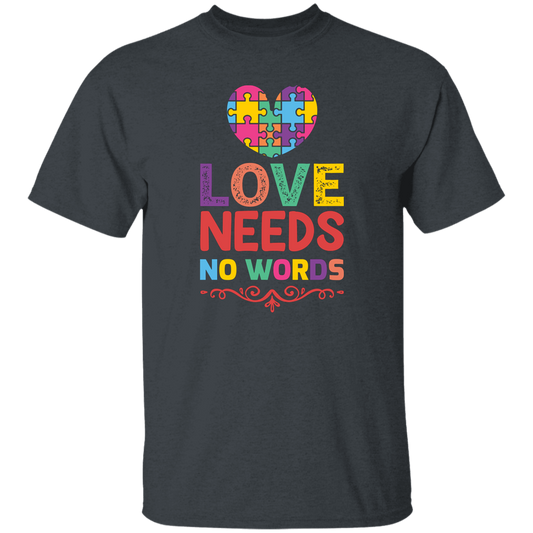 Love Needs No Words, Love Puzzle, My Love Unisex T-Shirt