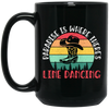 Paradise Is Where Theres Line Dancing, Western Dance Cowboy Black Mug