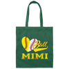 Gift For Mimi, Best Mimi Ever, Love Baseball Gift, Heart Ball, My Ball For Mimi Canvas Tote Bag