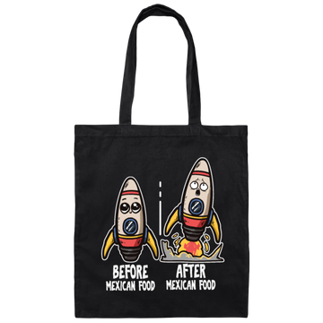 Mexican Food, Funny Before And After Mexican Food Gift Idea Canvas Tote Bag