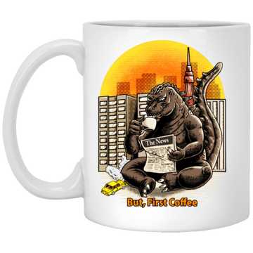 But, First Coffee, The King Of Monsters, Giant Gorilla, Big Gorilla Gift White Mug
