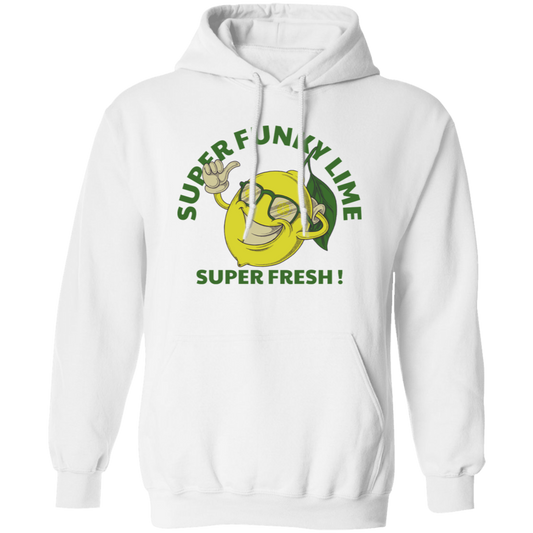 Super Funky Lime Super Fresh, Fresh Lime, Lime Fruit Pullover Hoodie