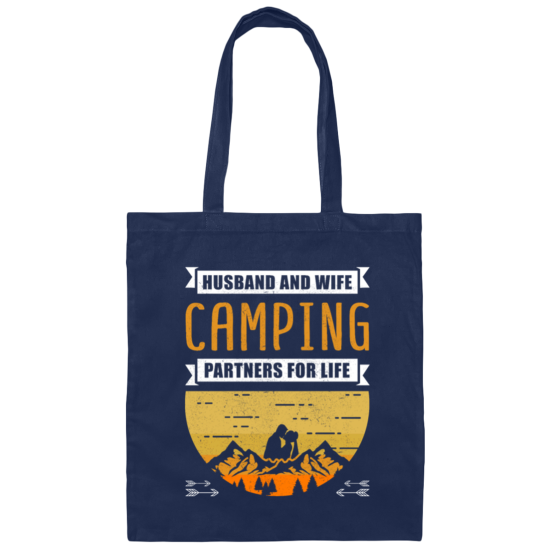 Husband And Wife Camping Partners For Life Funny Happy Camp Camping Canvas Tote Bag