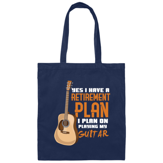 Guitar Player Gift Funny Retirement Plan Funny Guitarist Bass Guitar Canvas Tote Bag