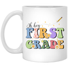 Oh Hey First Grade, Groovy First Grade, Back To School White Mug