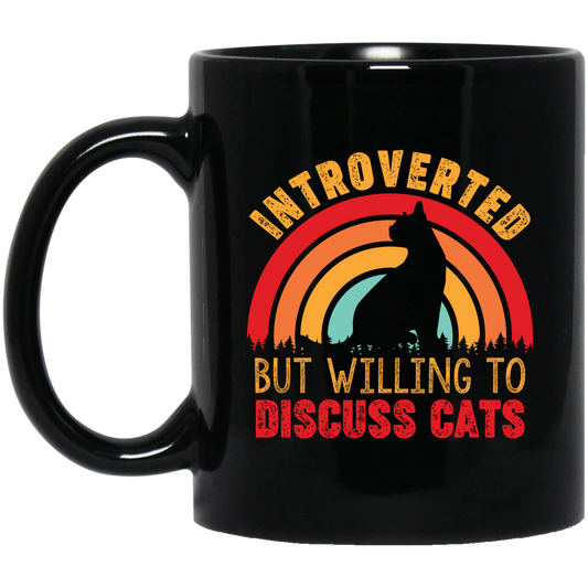 Introverted But Willing To Discuss Cats, Retro Cats Black Mug