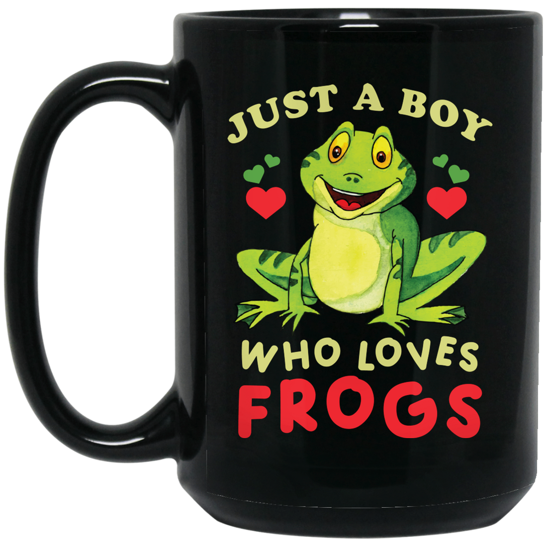 Just A Boy Who Love Frogs, I Love Frog, Funny Frog Black Mug