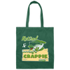 Retired And Having A Crappie Day, Love Crappie Day, Best Fishing Lover Canvas Tote Bag