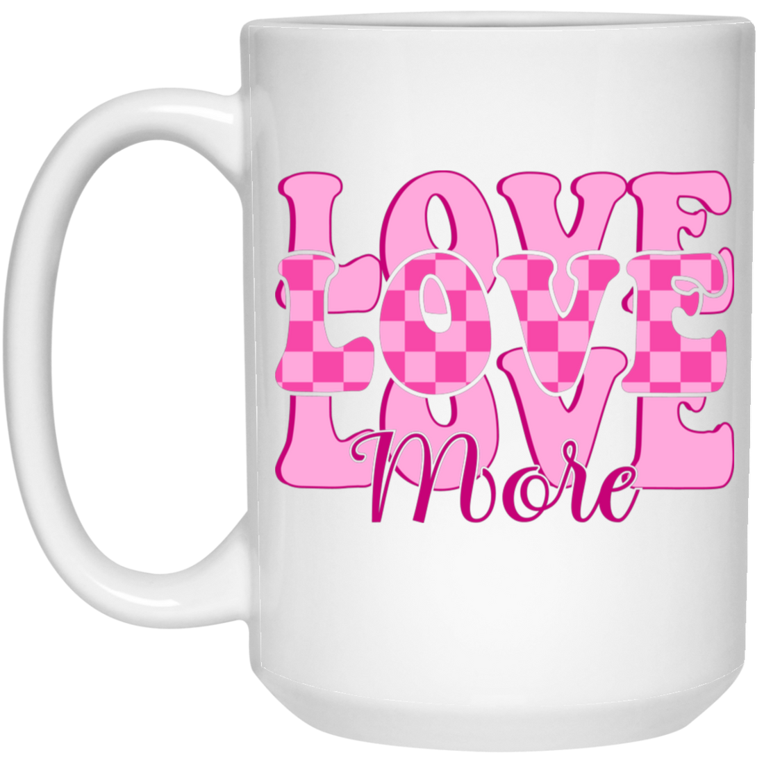 Love More, Groovy Valentine, Groovy Love, My Best Love, Valentine's Day, Trendy Valentine White Mug