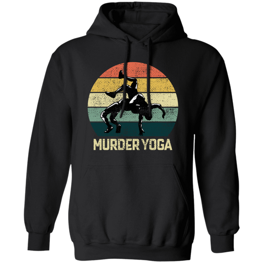 Funny Wrestling, Brazilian Jiu-jitsu, Murder Yoga, Martial Arts Vintage Sportsmen Pullover Hoodie