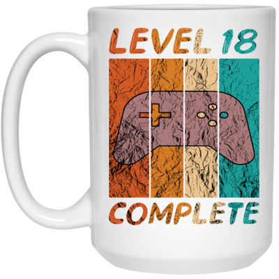 Level 18 Complete, 18th Birthday Gift, Eighteen Gamers, 18 Level Best Gift White Mug