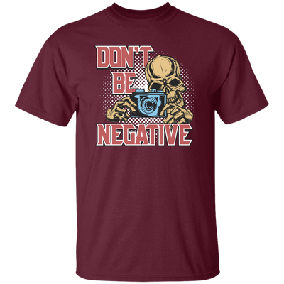 Don't Be Negative, Positive Skeleton, Please Smile, Look At My Camera Unisex T-Shirt