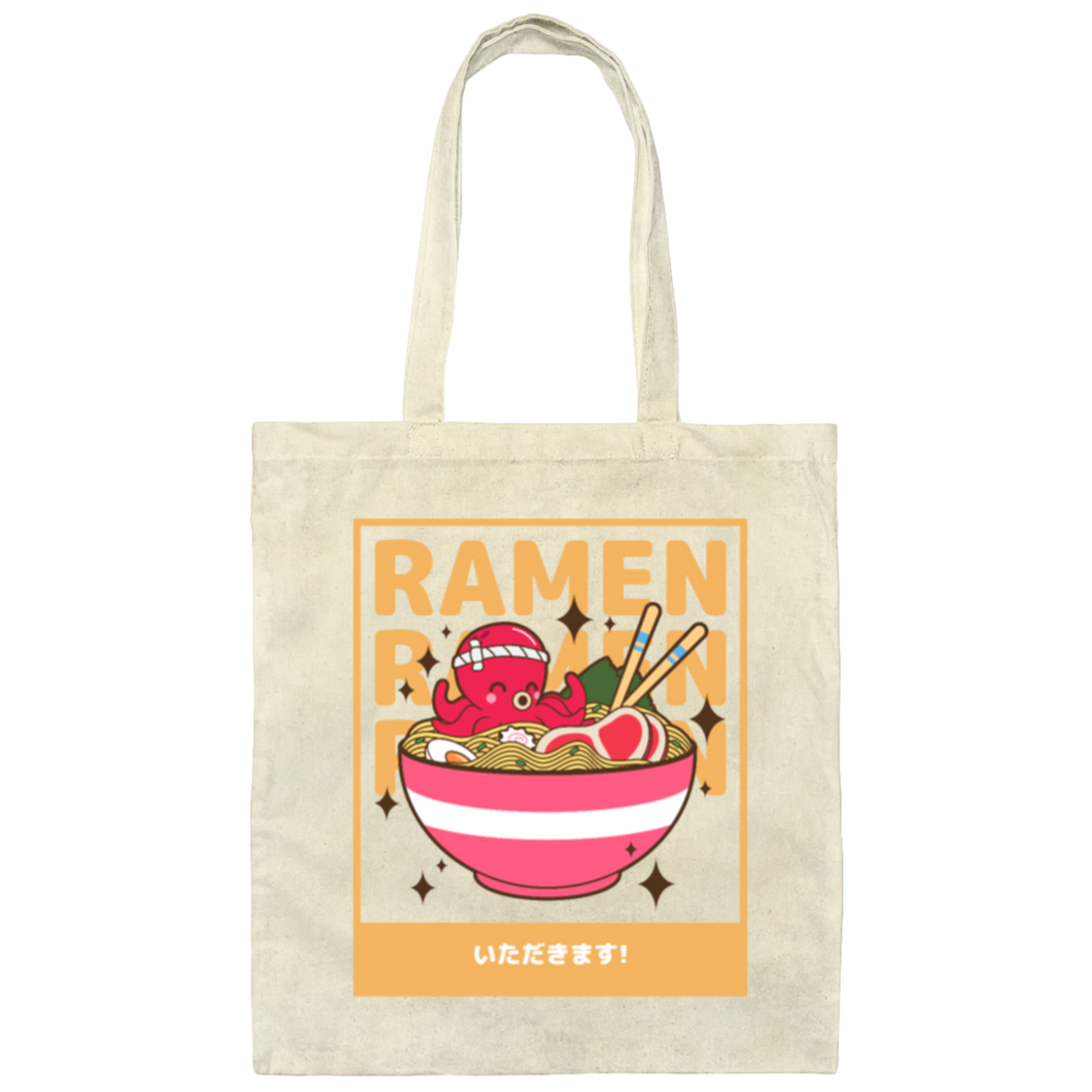 Love Ramen With Octopus My Ramen My Noodle Japanese Lover Canvas Tote Bag