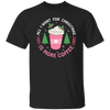 All I Want For Christmas Is More Coffee, Xmas Coffee Cups Unisex T-Shirt