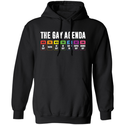 The Gay Agenda, Gay All Week, Super Gay, Brunch Gay Pullover Hoodie