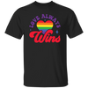 Love Always Wins, LGBT Gift, Pride's Day, Respect LGBT Unisex T-Shirt