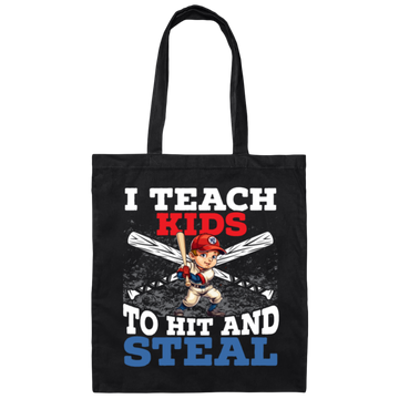 I Teach Kids To Hit And Steal, Super Baseball Player Canvas Tote Bag