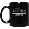 Just One More, Love Plant, Plant In My Spare Time Black Mug