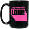 All You Need Is Love, Cute Love, Pink Love, Love Silhouette Black Mug