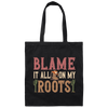 Blame It All My Roots, Retro Cowboy, Rodeo Cowboy Canvas Tote Bag