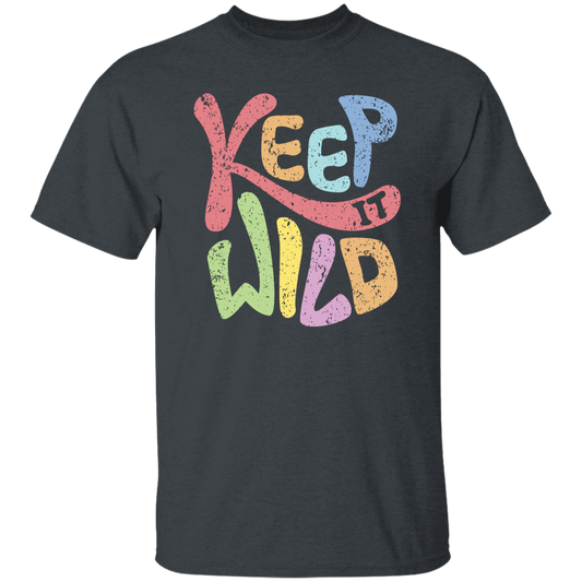 Keep It Wild, Keep It Real, Retro Wild, Wildworld Unisex T-Shirt