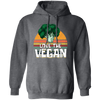 Retro Vegetable, Vegetarian Lover Gift, Love The Vegan Pullover Hoodie