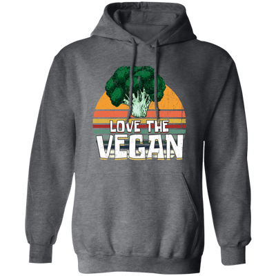 Retro Vegetable, Vegetarian Lover Gift, Love The Vegan Pullover Hoodie