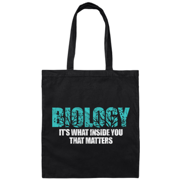 Biology It's What Inside That Matters Scientist Canvas Tote Bag