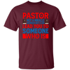 Pastor Not A Miracle Worker, But I Can Lead You To Someone Who Is Unisex T-Shirt