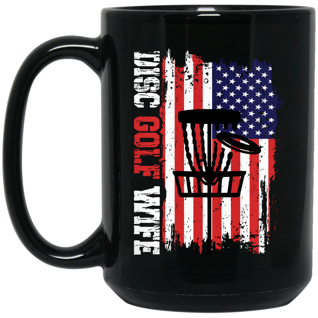 Disc Golf Wife, American Disc Golf, Disc Golf Game Black Mug