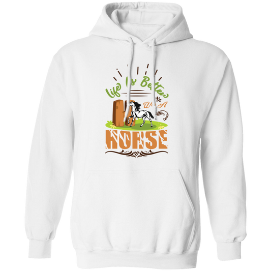 Life Is Better, We Was A Horse, Horse Racing Pullover Hoodie