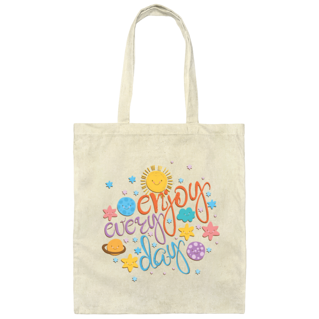 Cool Colorful Motivational Quote With Space, Love Life, Enjoy Every Day Canvas Tote Bag
