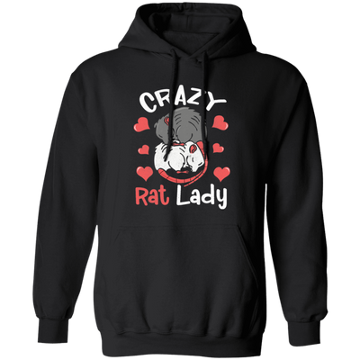 Crazy Rat Lady, Love Rat, Couple Of Rat, Mouse Couple, Anniversity Gift Pullover Hoodie