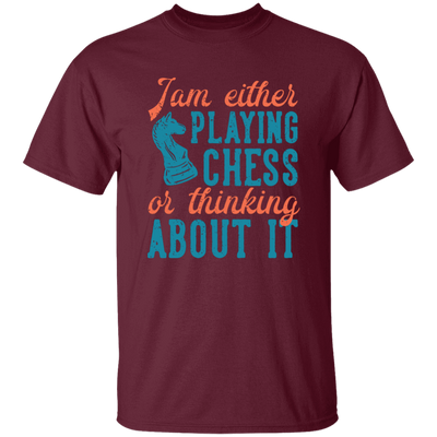 Jam Either Playing Chess Or Thinking About It, Chess Player Unisex T-Shirt