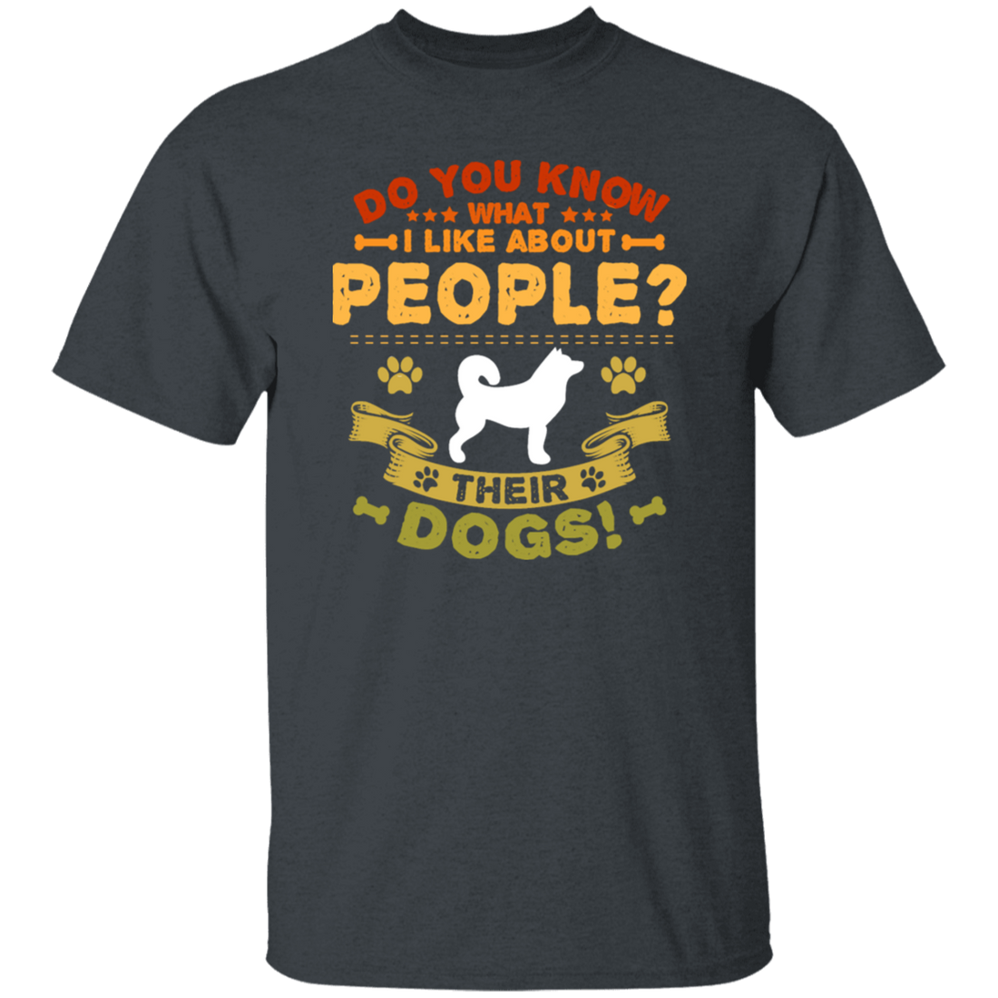 Dog Groomer, Do You Know What I Like About People, Their Dogs Unisex T-Shirt