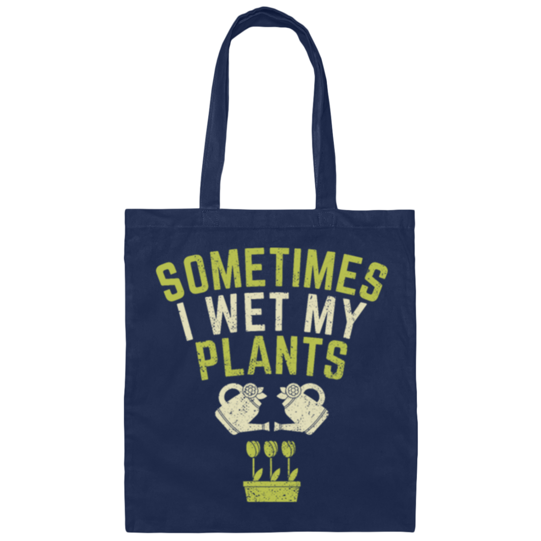 Funny Plant Gardening Garden Gardener Gift, landscape Gardener Funny Canvas Tote Bag