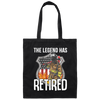 The Legend Has Retired Firefighter Retirement Gift Canvas Tote Bag