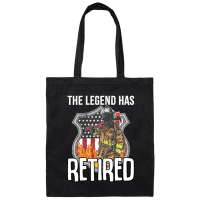 The Legend Has Retired Firefighter Retirement Gift Canvas Tote Bag