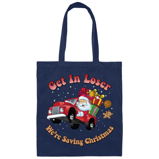 Get In Loser, We're Saving Christmas, Santa Drive Red Car, Merry Christmas, Trendy Chrismas Canvas Tote Bag